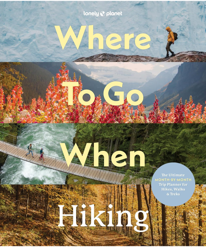 Brumby Sunstate hiking guidebook from Lonely Planet "Where To Go When: Hiking" showing scenic mountain trails and outdoor destinations.