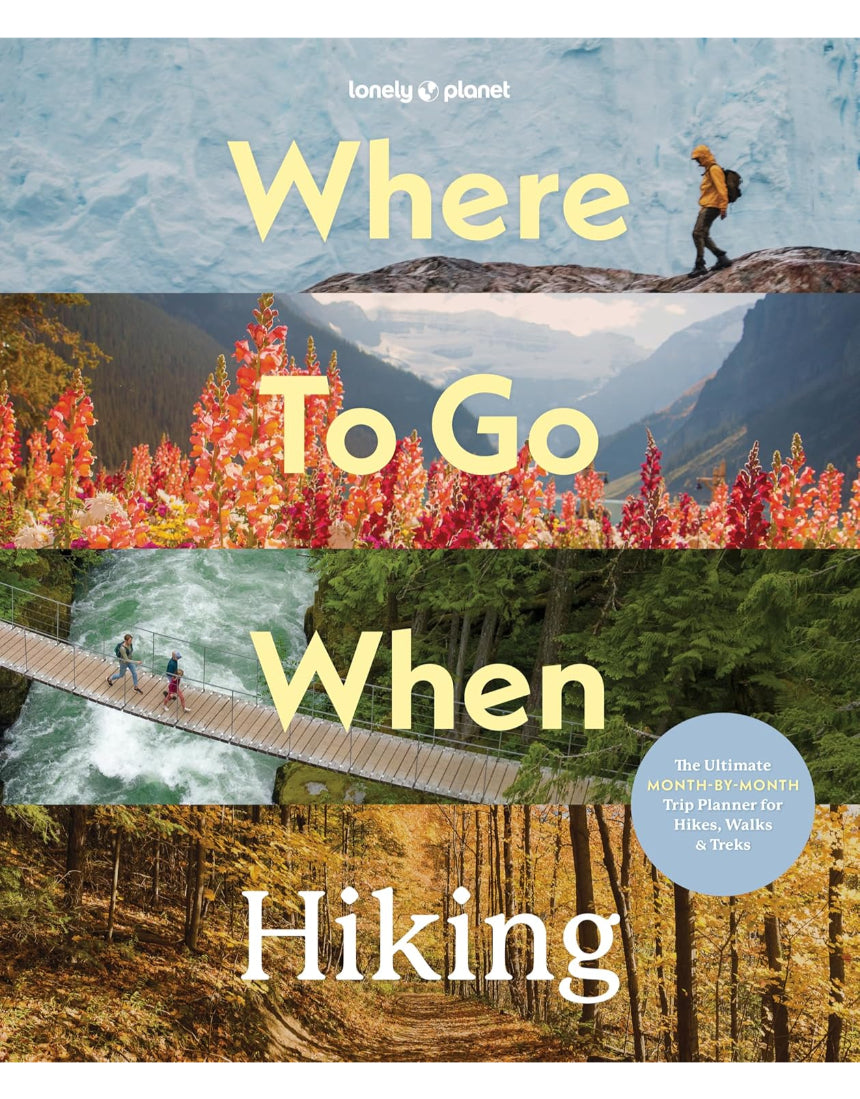 Brumby Sunstate hiking guidebook from Lonely Planet "Where To Go When: Hiking" showing scenic mountain trails and outdoor destinations.