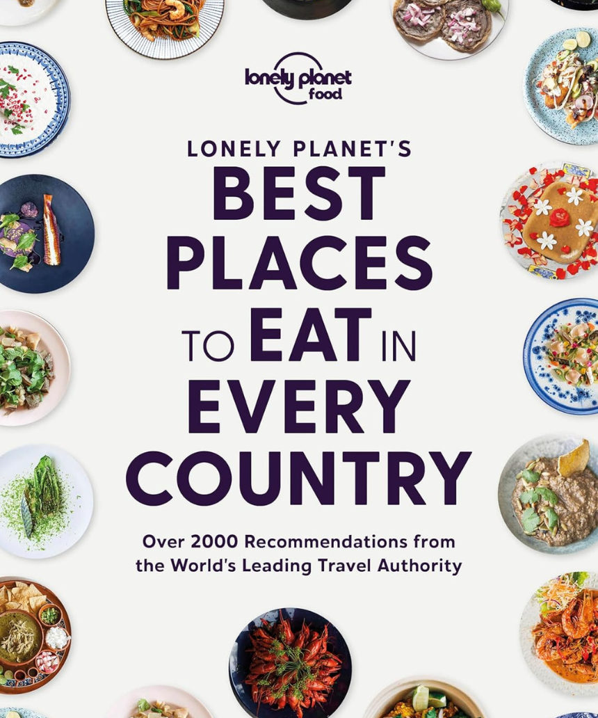 Brumby Sunstate book titled Lonely Planet's Best Places to Eat in Every Country, showcasing diverse international cuisine options